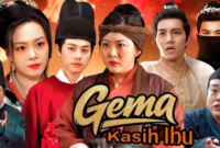 Sinopsis Drama China Gema Kasih Ibu